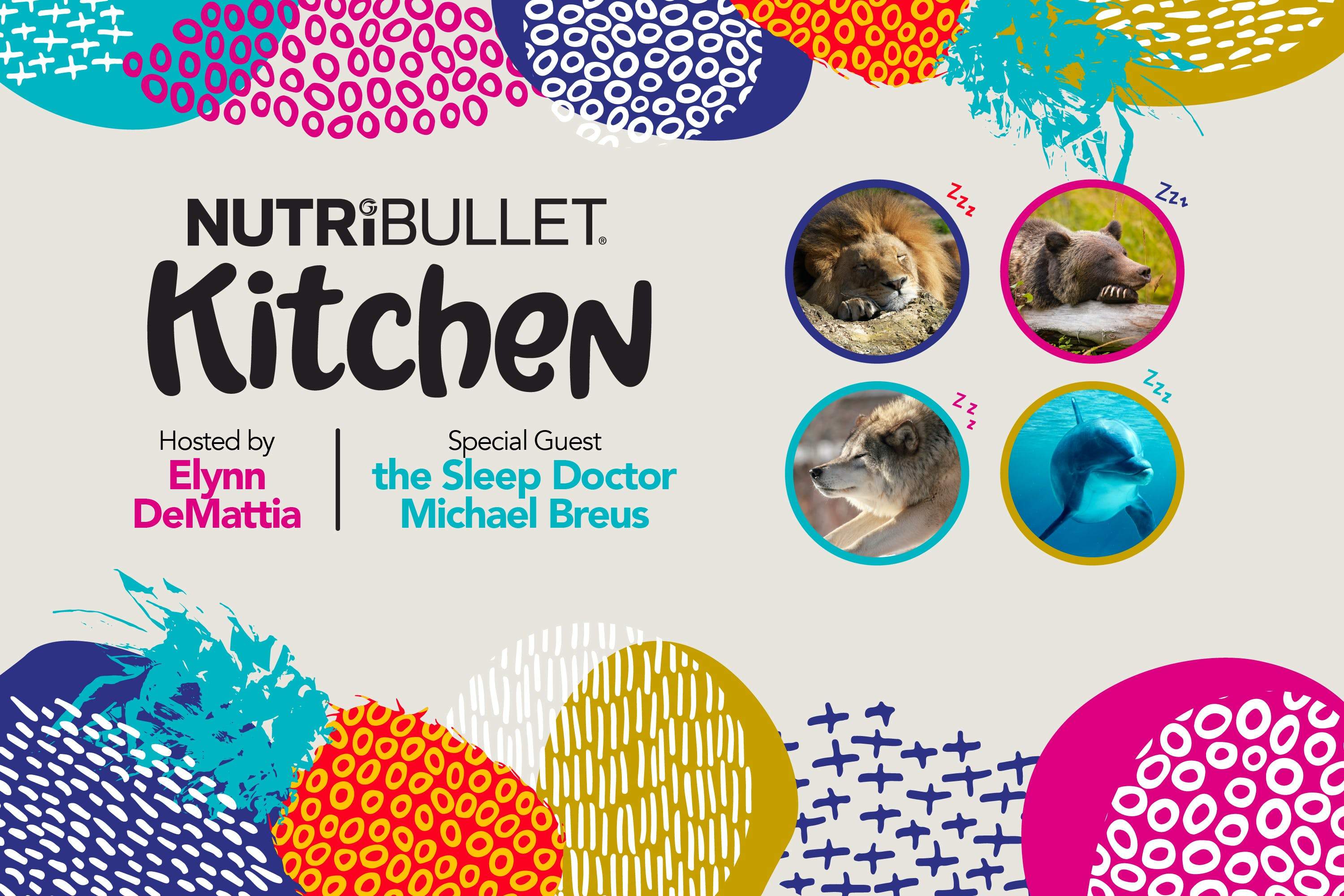 NutriBullet Kitchen Podcast Episode 2 Interview with Dr. Michael Breus